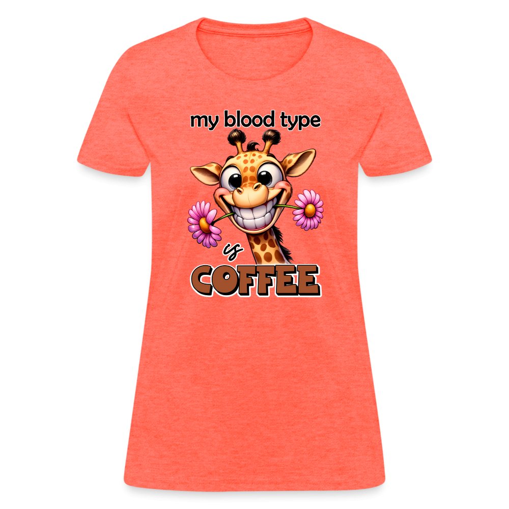 My Blood Type is Coffee Women's Contoured T-Shirt (Cute Giraffe) - option1# - Women's T-Shirt | Fruit of the Loom L3930R