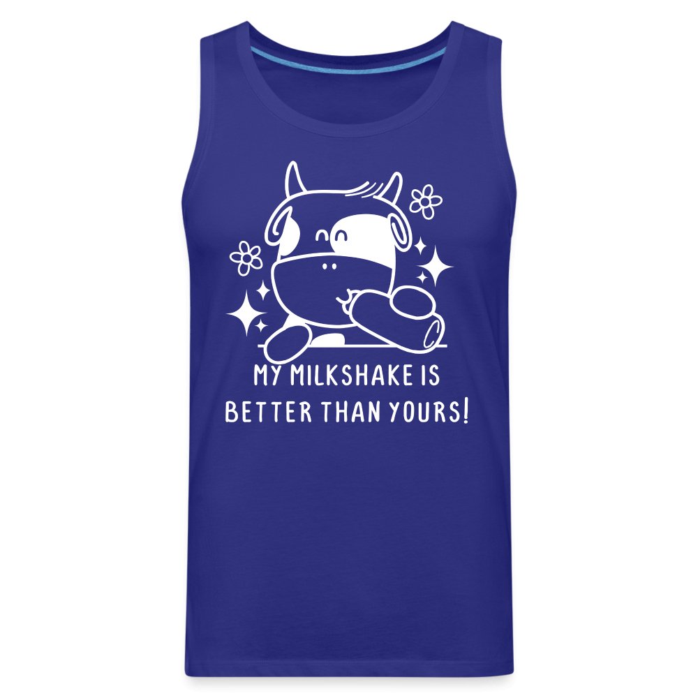 My Milkshake is Better Than Yours Men’s Premium Tank Top (Funny Cow) - royal blue