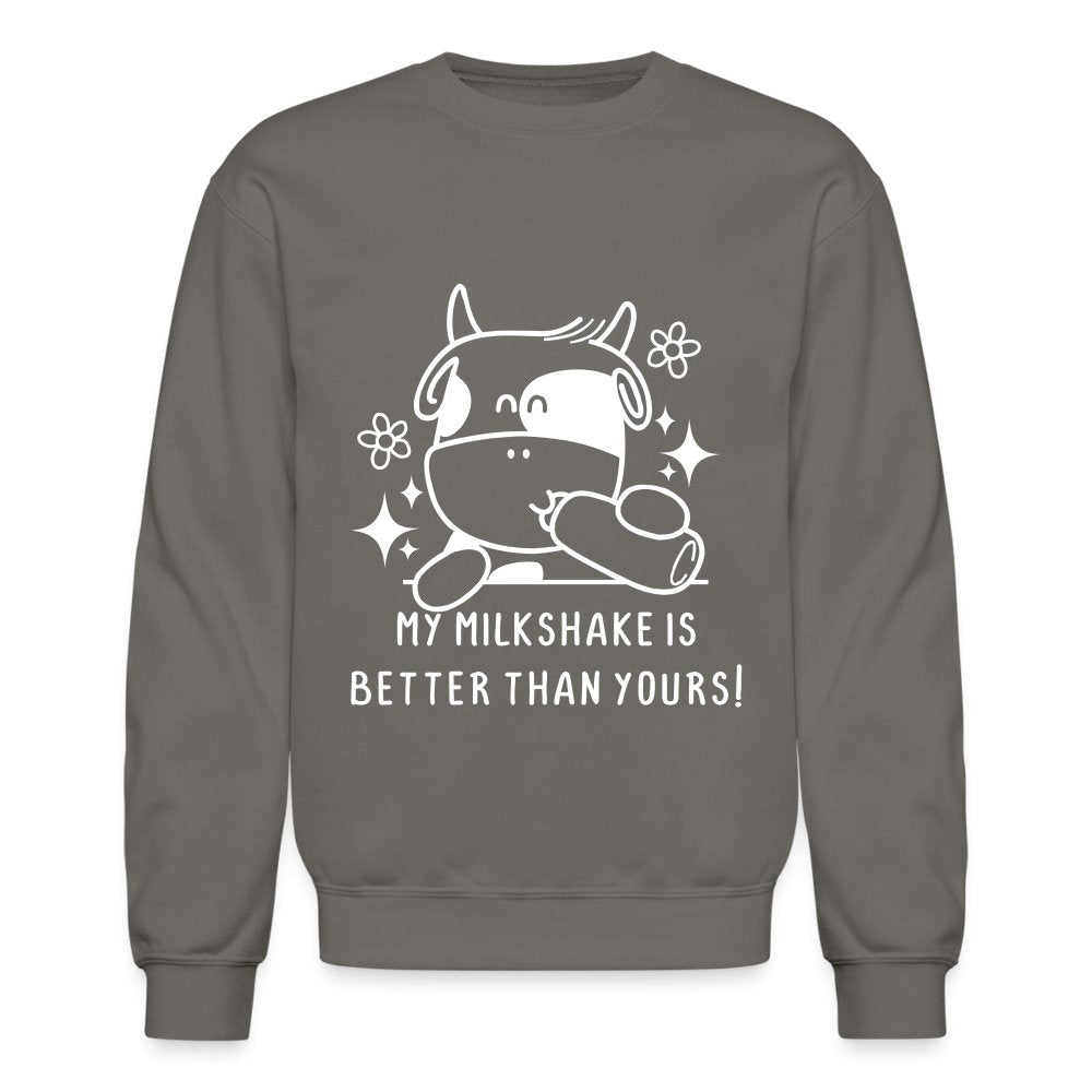 My Milkshake is Better Than Yours Sweatshirt (Funny Cow) - black