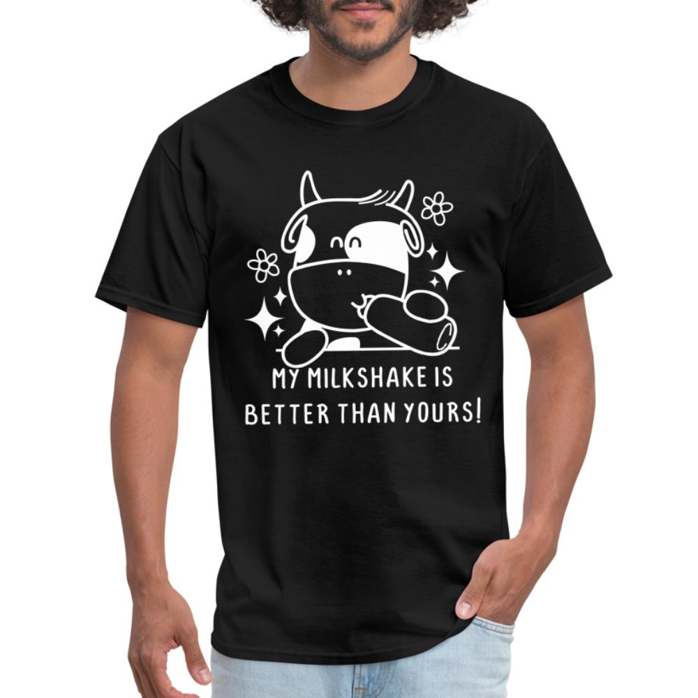 My Milkshake is Better Than Yours T-Shirt (Funny Cow) - black