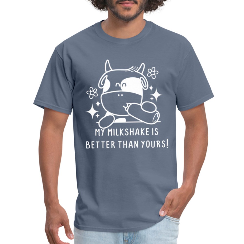 My Milkshake is Better Than Yours T-Shirt (Funny Cow) - denim