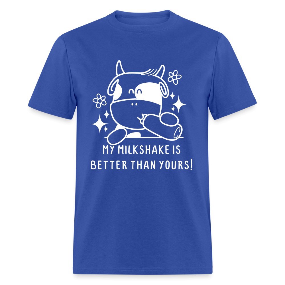 My Milkshake is Better Than Yours T-Shirt (Funny Cow) - royal blue