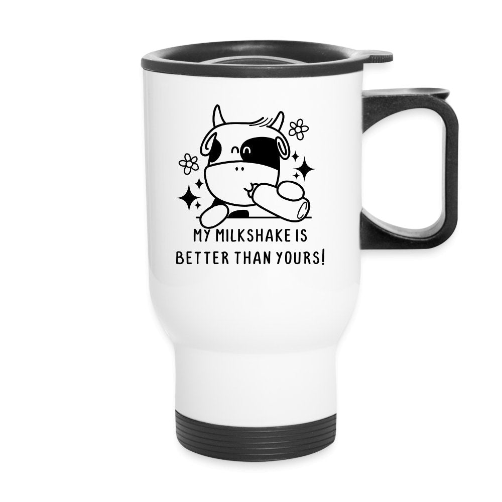 My Milkshake is Better Than Yours Travel Mug (Funny Cow) - option1# - Travel Mug | BestSub B4QC2