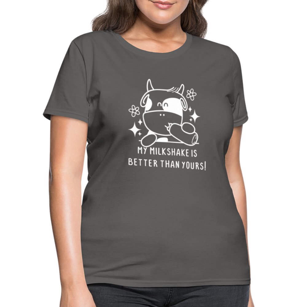 My Milkshake is Better Than Yours Women's Contoured T-Shirt (Funny Cow) - option1# - Women's T-Shirt | Fruit of the Loom L3930R