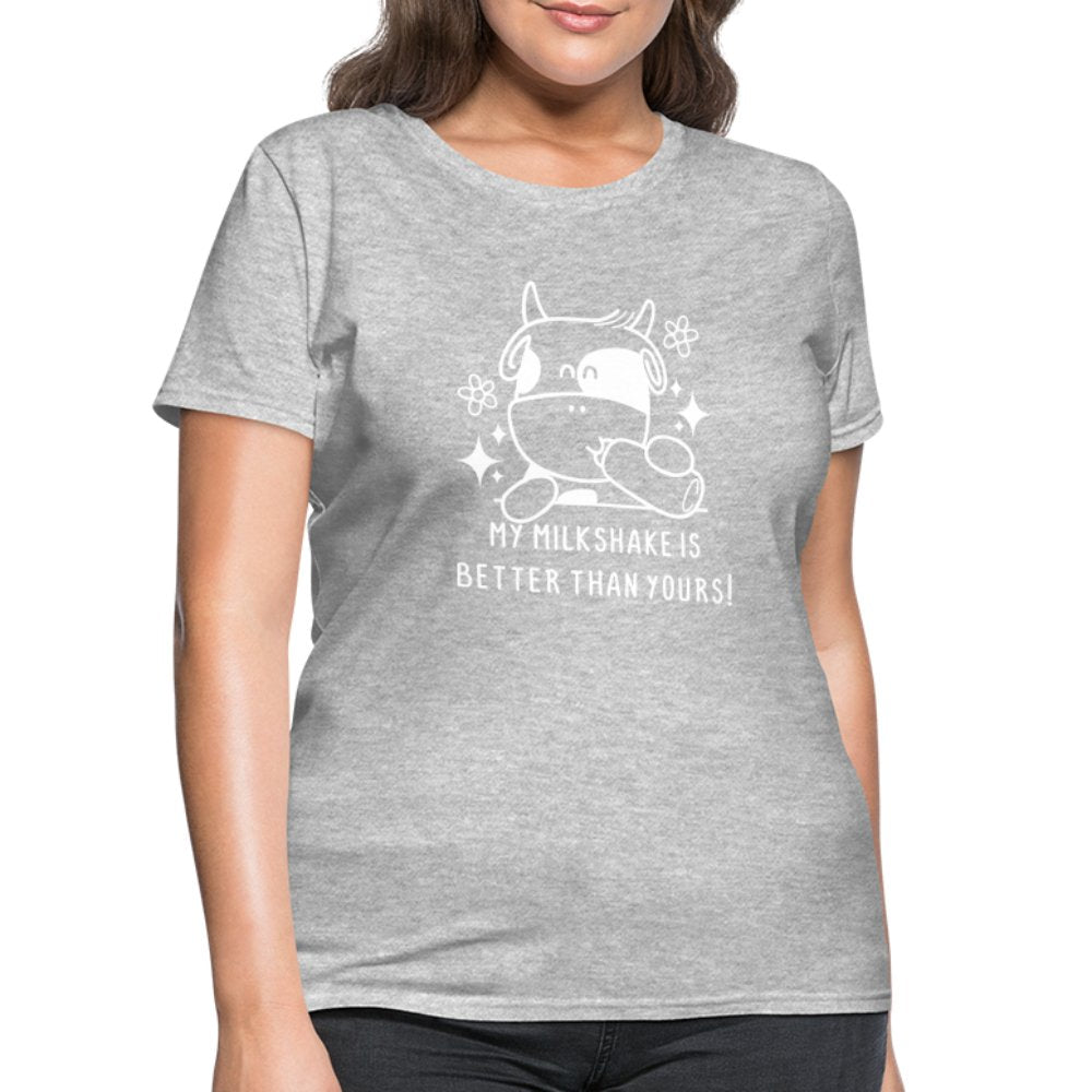 My Milkshake is Better Than Yours Women's Contoured T-Shirt (Funny Cow) - heather black