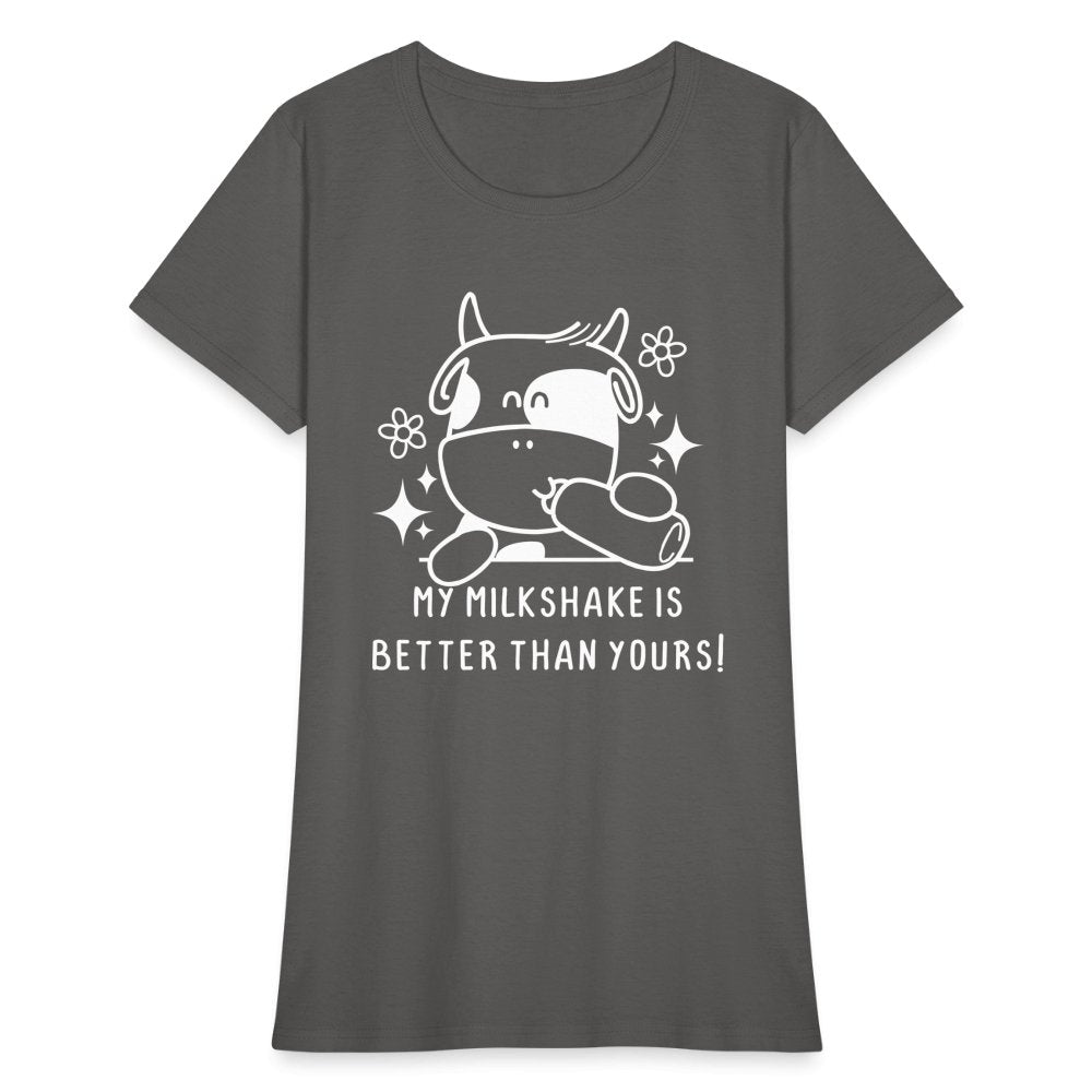 My Milkshake is Better Than Yours Women's Contoured T-Shirt (Funny Cow) - heather black