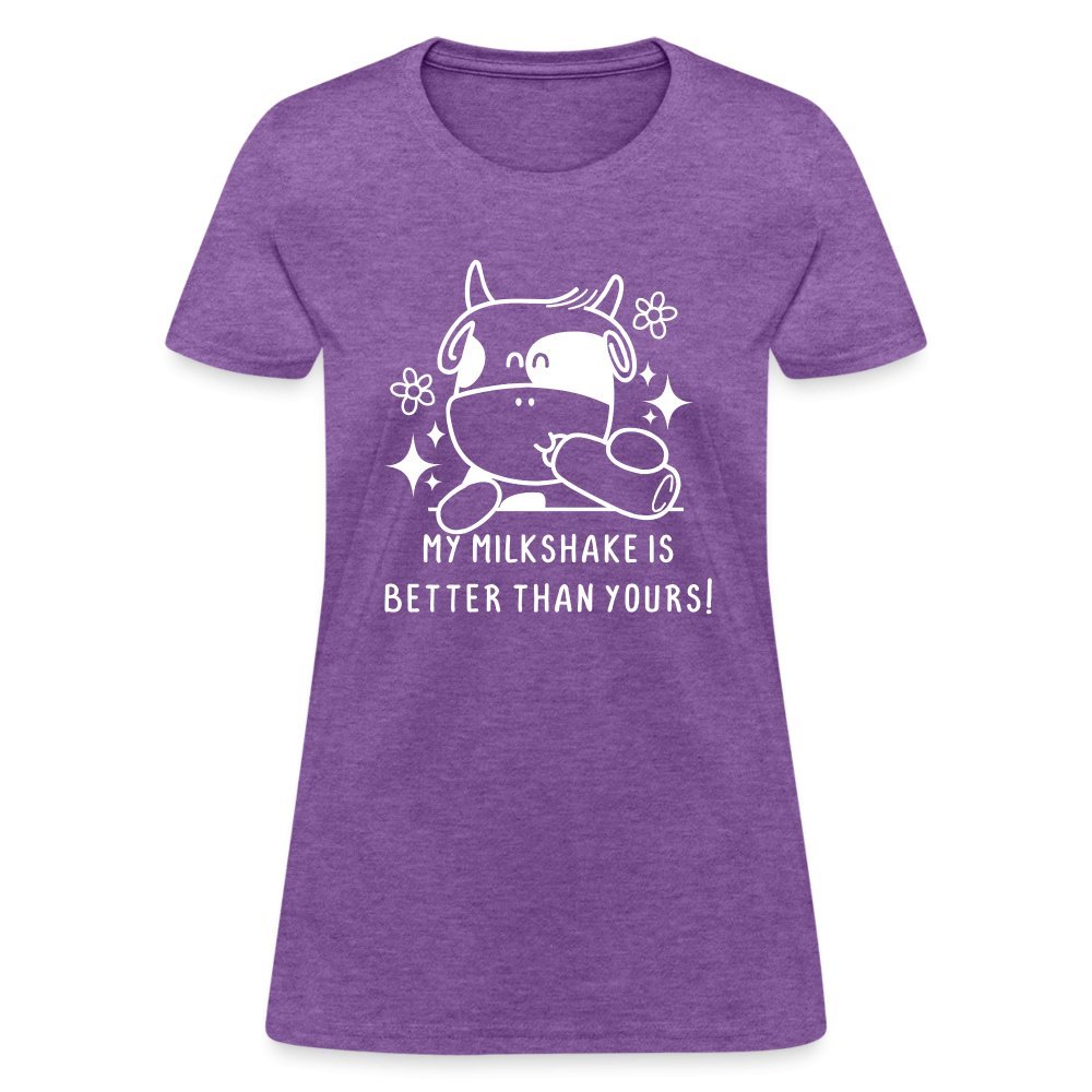 My Milkshake is Better Than Yours Women's Contoured T-Shirt (Funny Cow) - purple heather