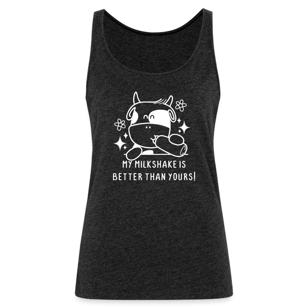 My Milkshake is Better Than Yours Women’s Premium Tank Top (Funny Cow) - deep navy