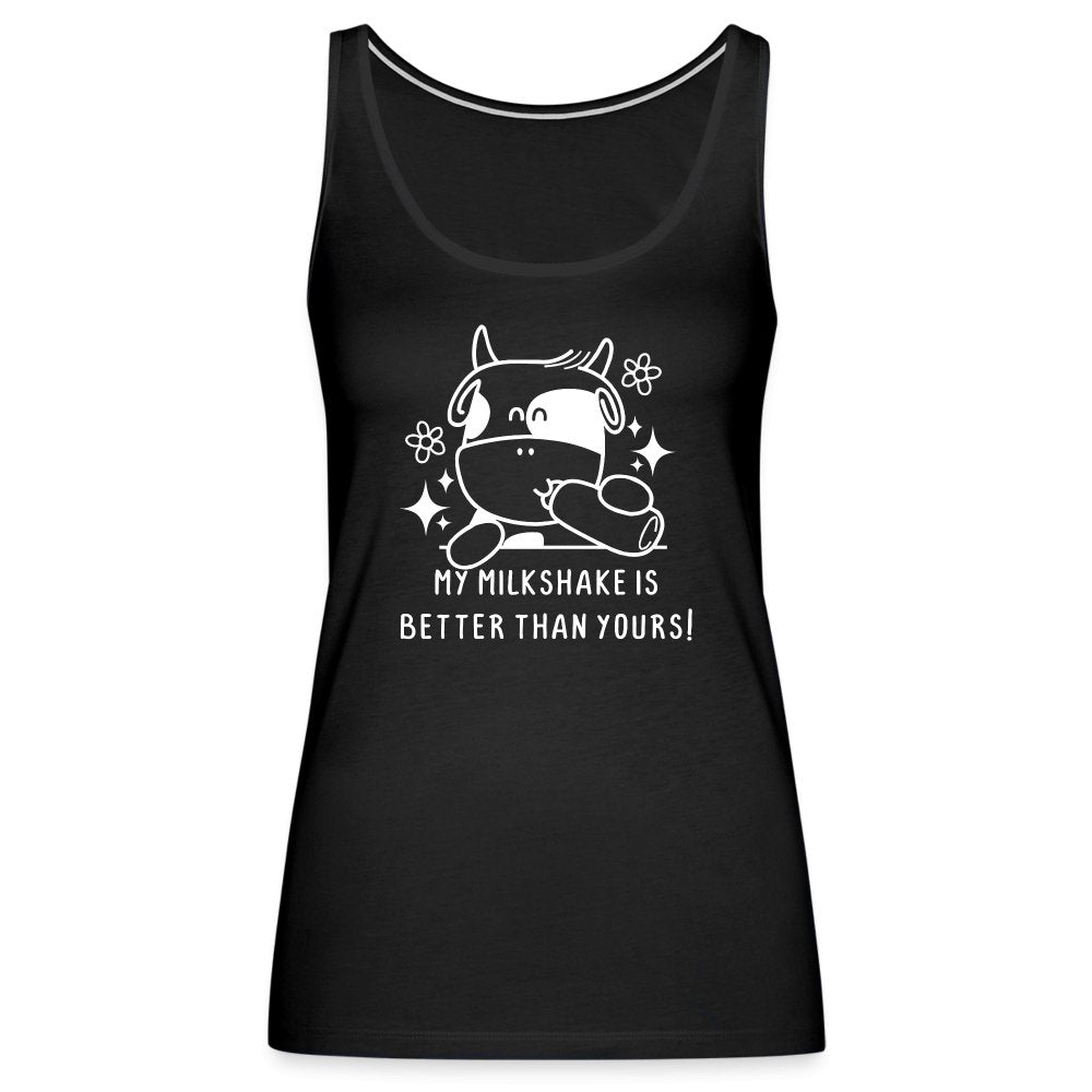 My Milkshake is Better Than Yours Women’s Premium Tank Top (Funny Cow) - deep navy