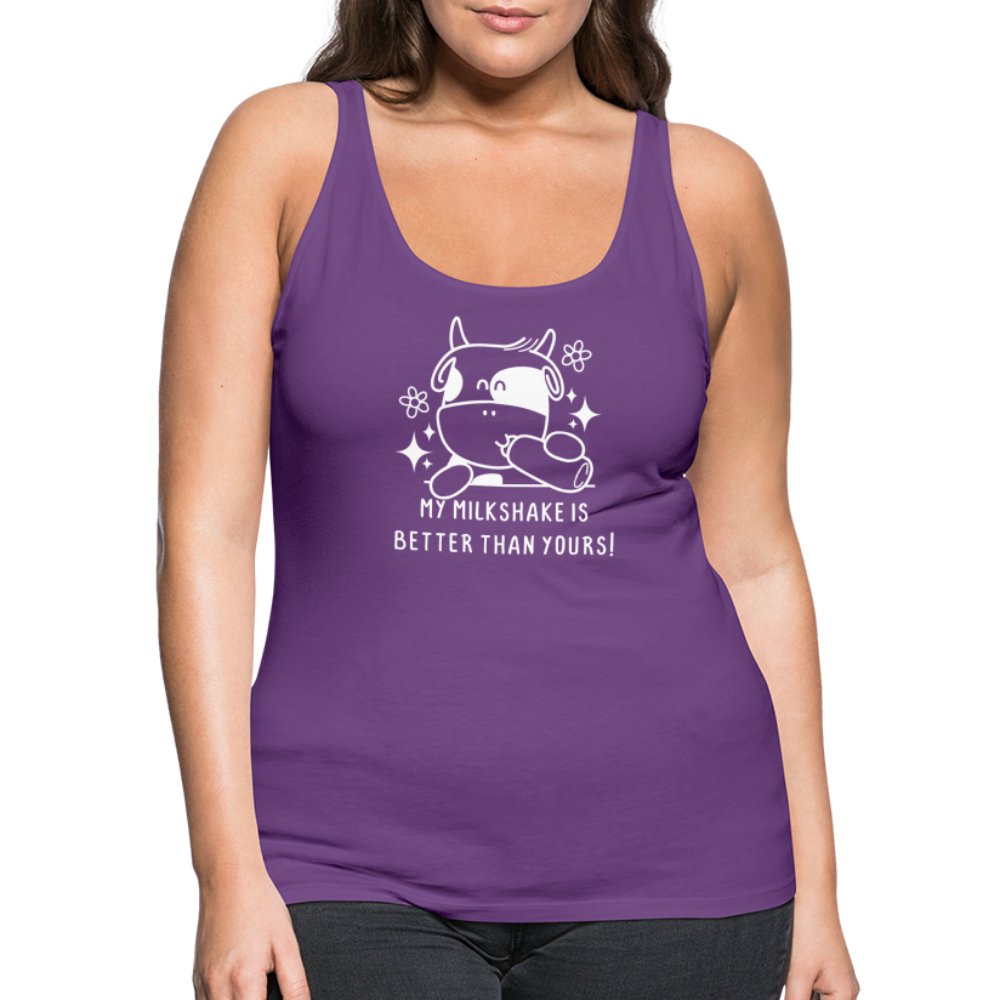 My Milkshake is Better Than Yours Women’s Premium Tank Top (Funny Cow) - purple