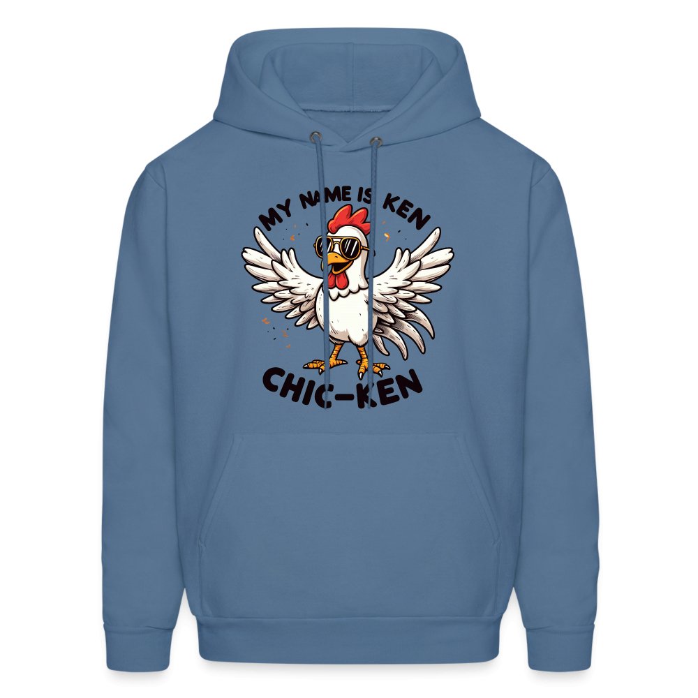 My Name is Ken Chic - Ken Hoodie (Funny Chicken) - option1# - Men's Hoodie | Hanes P170