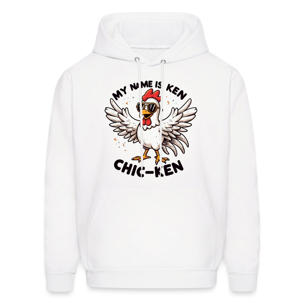 My Name is Ken Chic - Ken Hoodie (Funny Chicken) - option1# - Men's Hoodie | Hanes P170