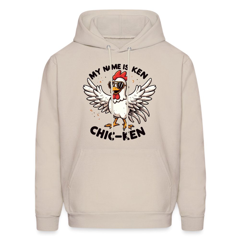 My Name is Ken Chic - Ken Hoodie (Funny Chicken) - option1# - Men's Hoodie | Hanes P170