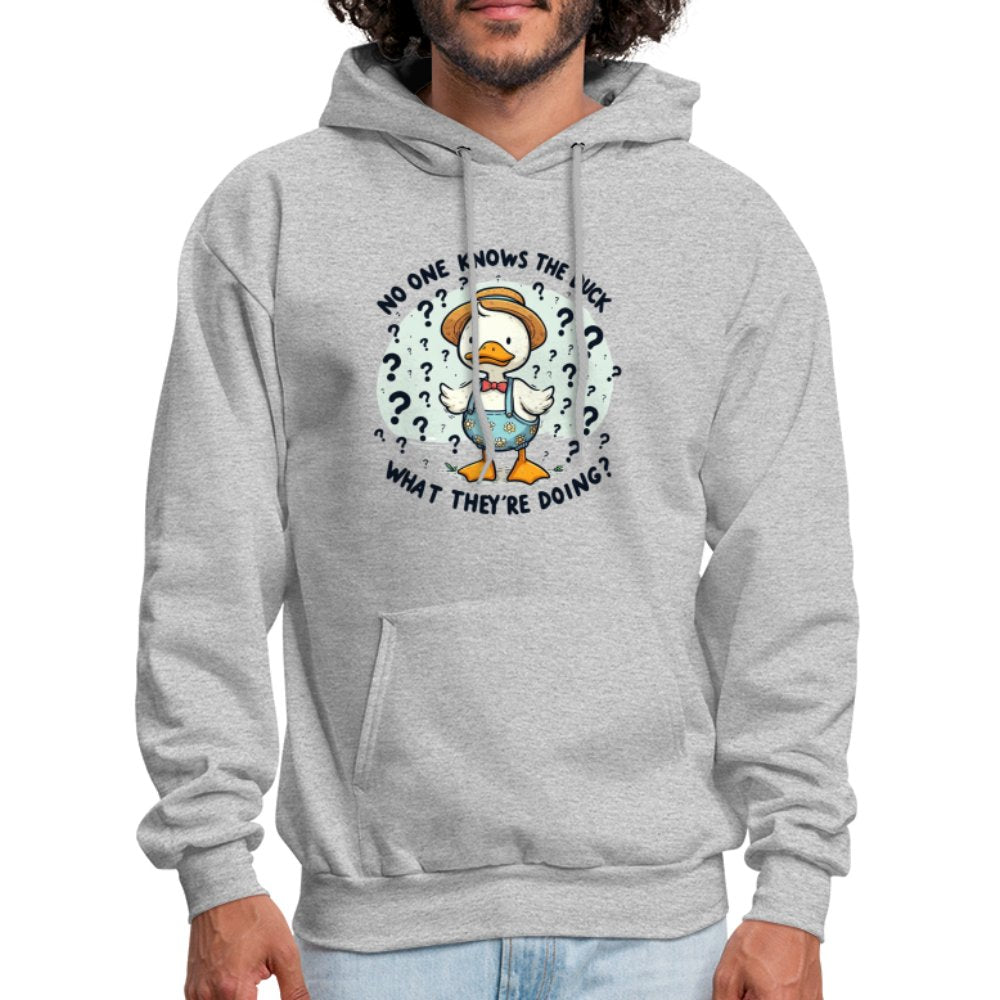 No One Knows The Duck What They're Doing Hoodie (Confused Duck) - heather gray