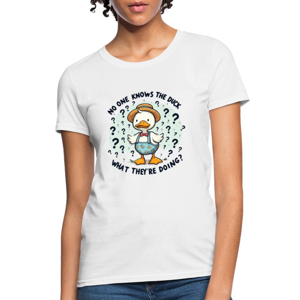 No One Knows The Duck What They're Doing Women's T-Shirt (Confused Duck) - option1# - Women's T-Shirt | Fruit of the Loom L3930R