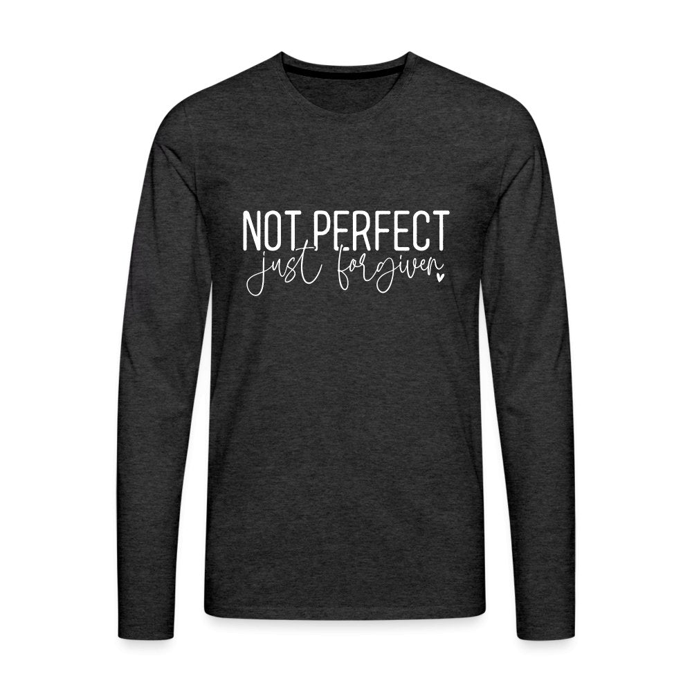 Not Perfect Just Forgiven Men's Premium Long Sleeve T-Shirt - option1# - Men's Premium Long Sleeve T-Shirt | Spreadshirt 875