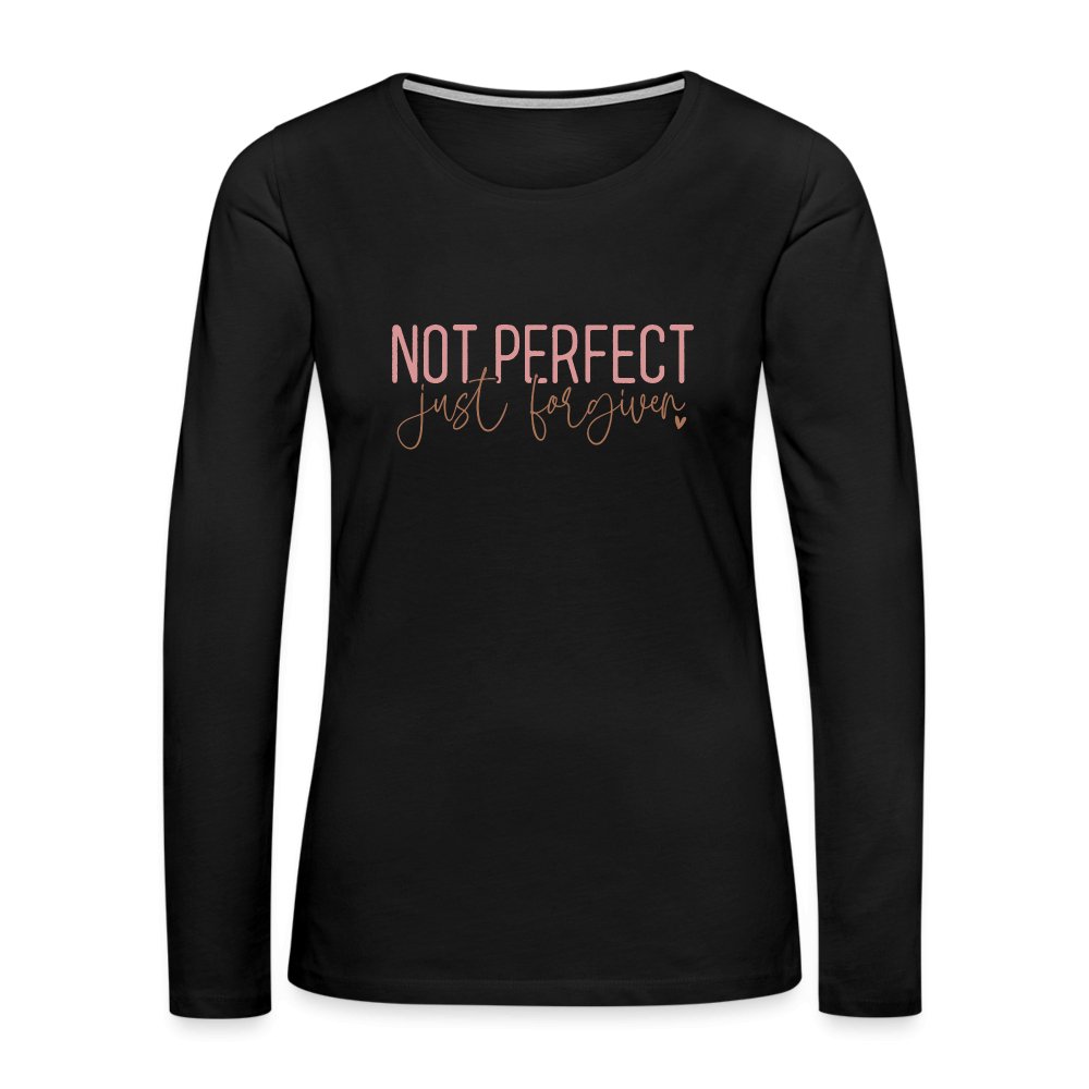 Not Perfect Just Forgiven Women's Premium Long Sleeve T-Shirt - option1# - Women's Premium Long Sleeve T-Shirt | Spreadshirt 876