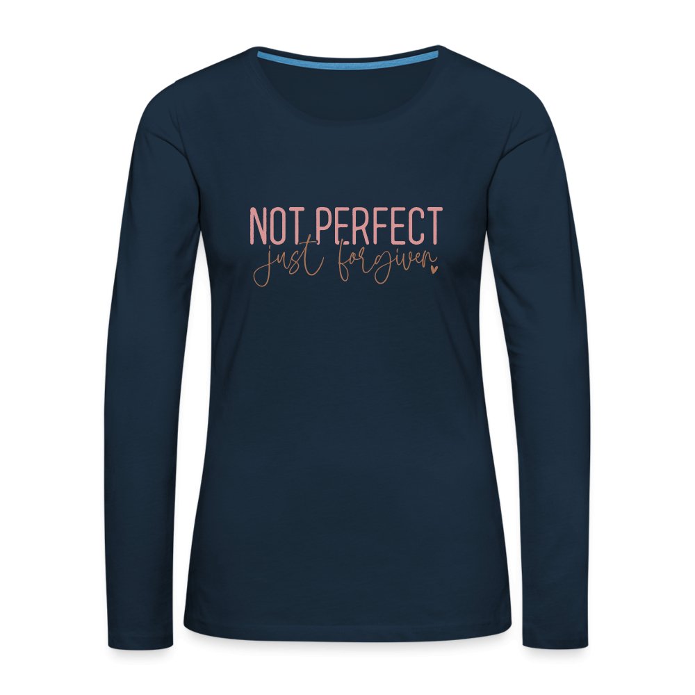 Not Perfect Just Forgiven Women's Premium Long Sleeve T-Shirt - option1# - Women's Premium Long Sleeve T-Shirt | Spreadshirt 876