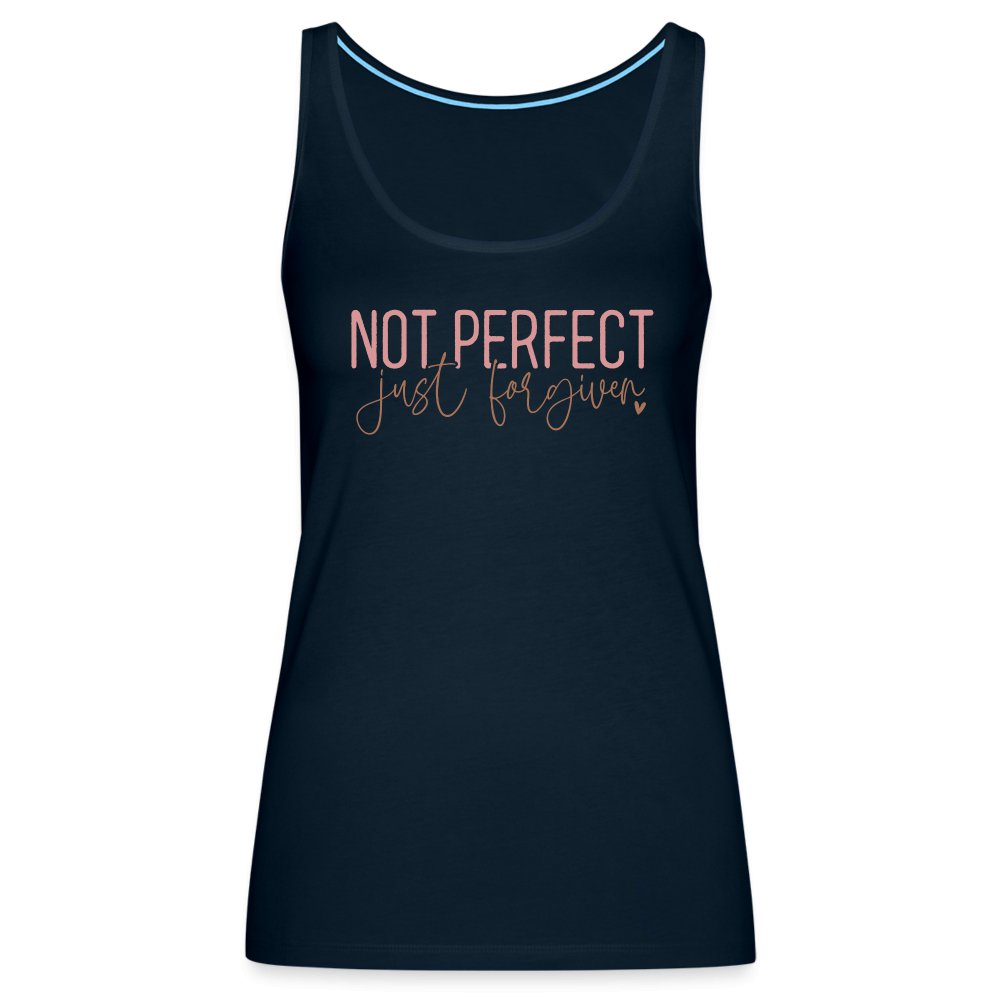 Not Perfect Just Forgiven Women’s Premium Tank Top - option1# - Women’s Premium Tank Top | Spreadshirt 917