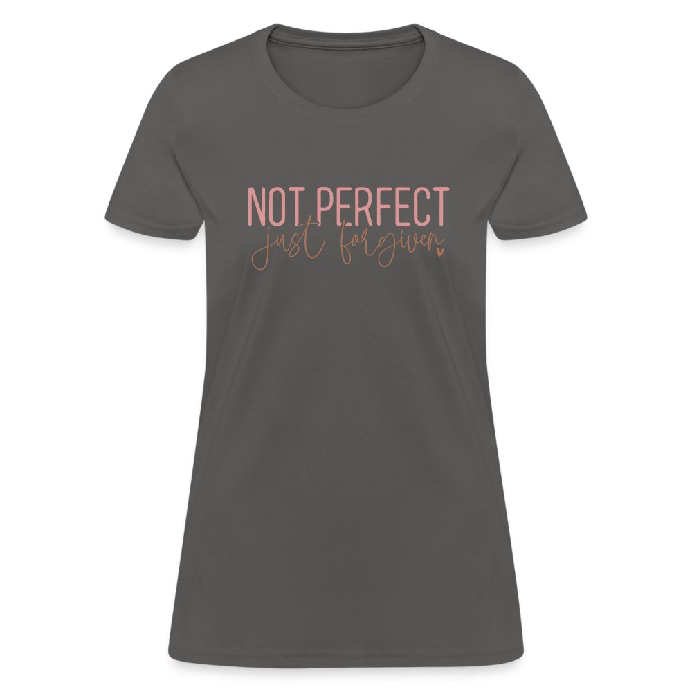 Not Perfect Just Forgiven Women's T-Shirt - charcoal