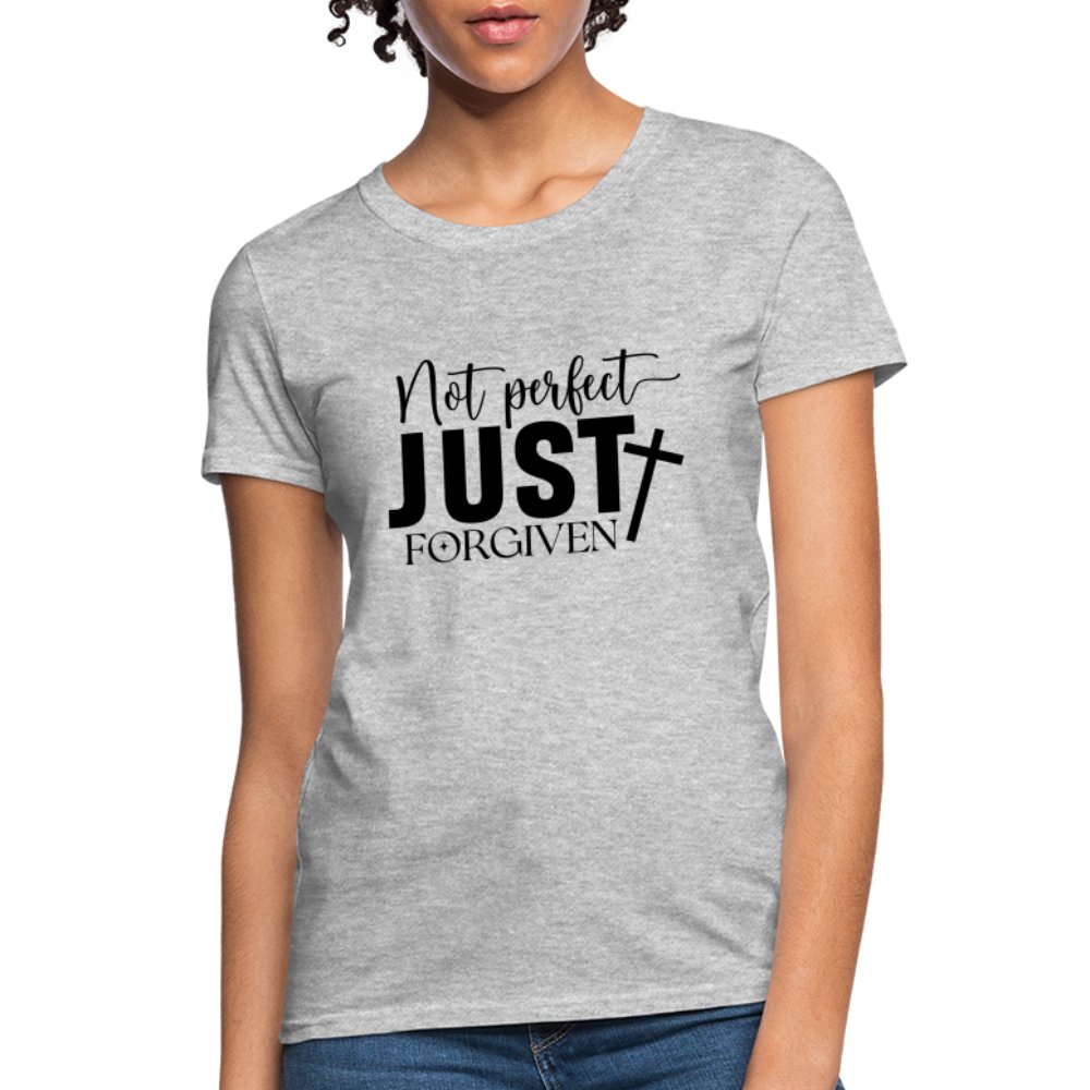 Not Perfect Just Forgiven Women's T-Shirt - heather gray