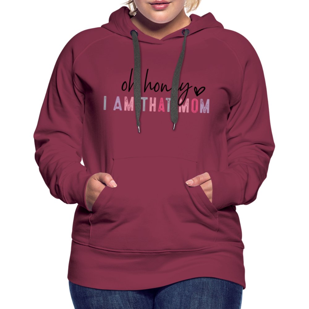 Oh Honey I am that Mom Women’s Premium Hoodie - purple