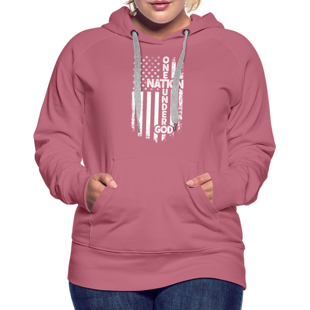 One Nation Under God Women’s Premium Hoodie - mauve