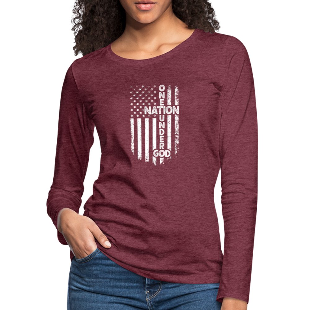 One Nation Under God Women's Premium Long Sleeve T-Shirt - heather burgundy