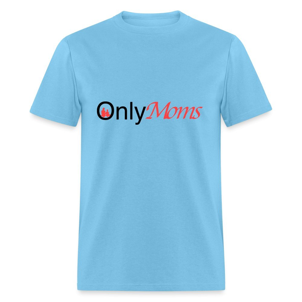 OnlyMoms - Classic T-Shirt - aquatic blue