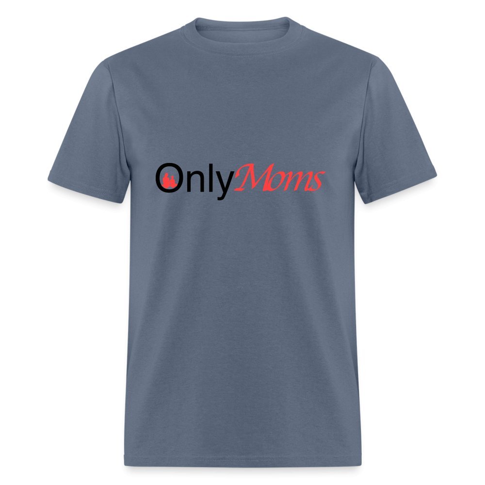 OnlyMoms - Classic T-Shirt - denim