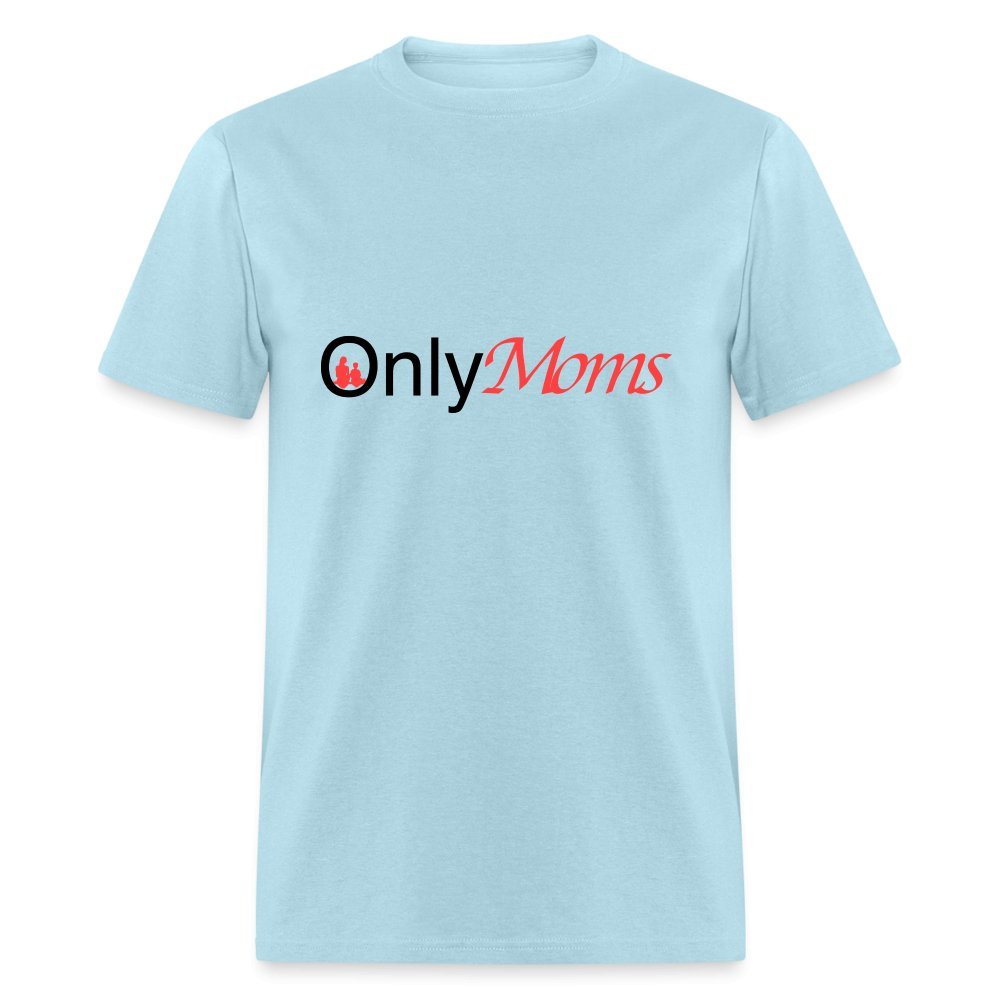 OnlyMoms - Classic T-Shirt - powder blue