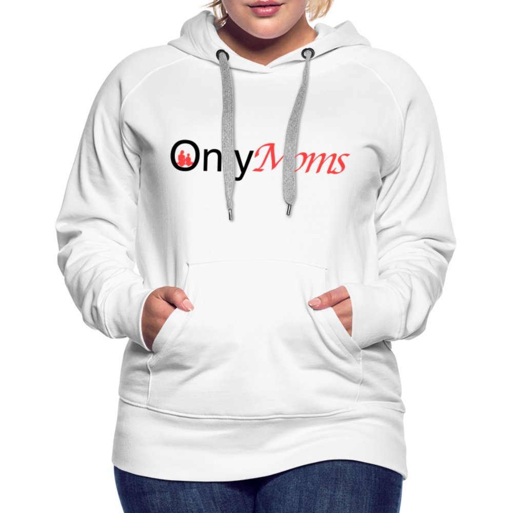 OnlyMoms - Premium Hoodie - white