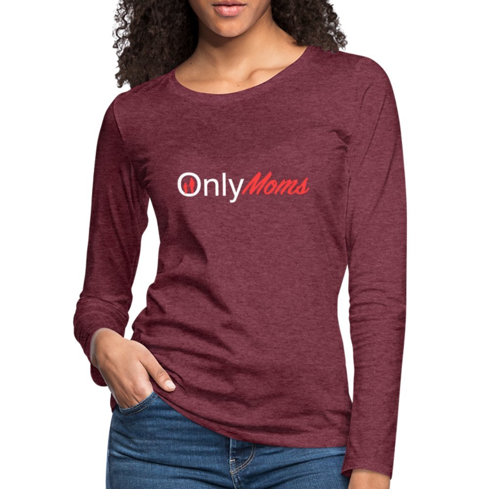 OnlyMoms - Premium Long Sleeve T-Shirt (White & Pink) - heather burgundy