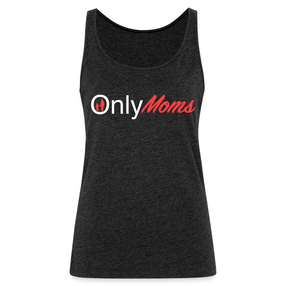 OnlyMoms - Premium Tank Top (White & Pink) - charcoal grey