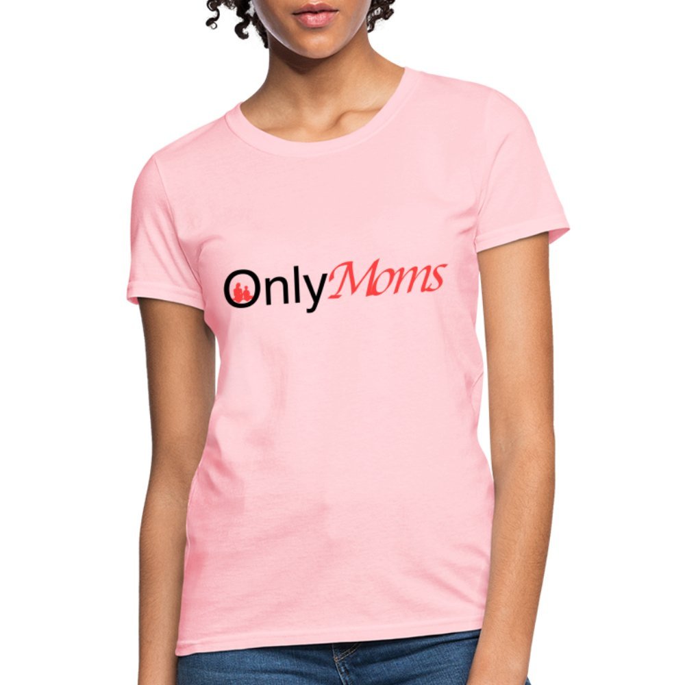 OnlyMoms - Women's T-Shirt - pink