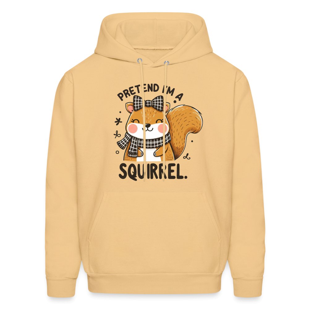 Pretend I'm a Squirrel Hoodie - light yellow