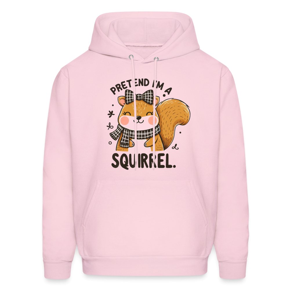 Pretend I'm a Squirrel Hoodie - pale pink