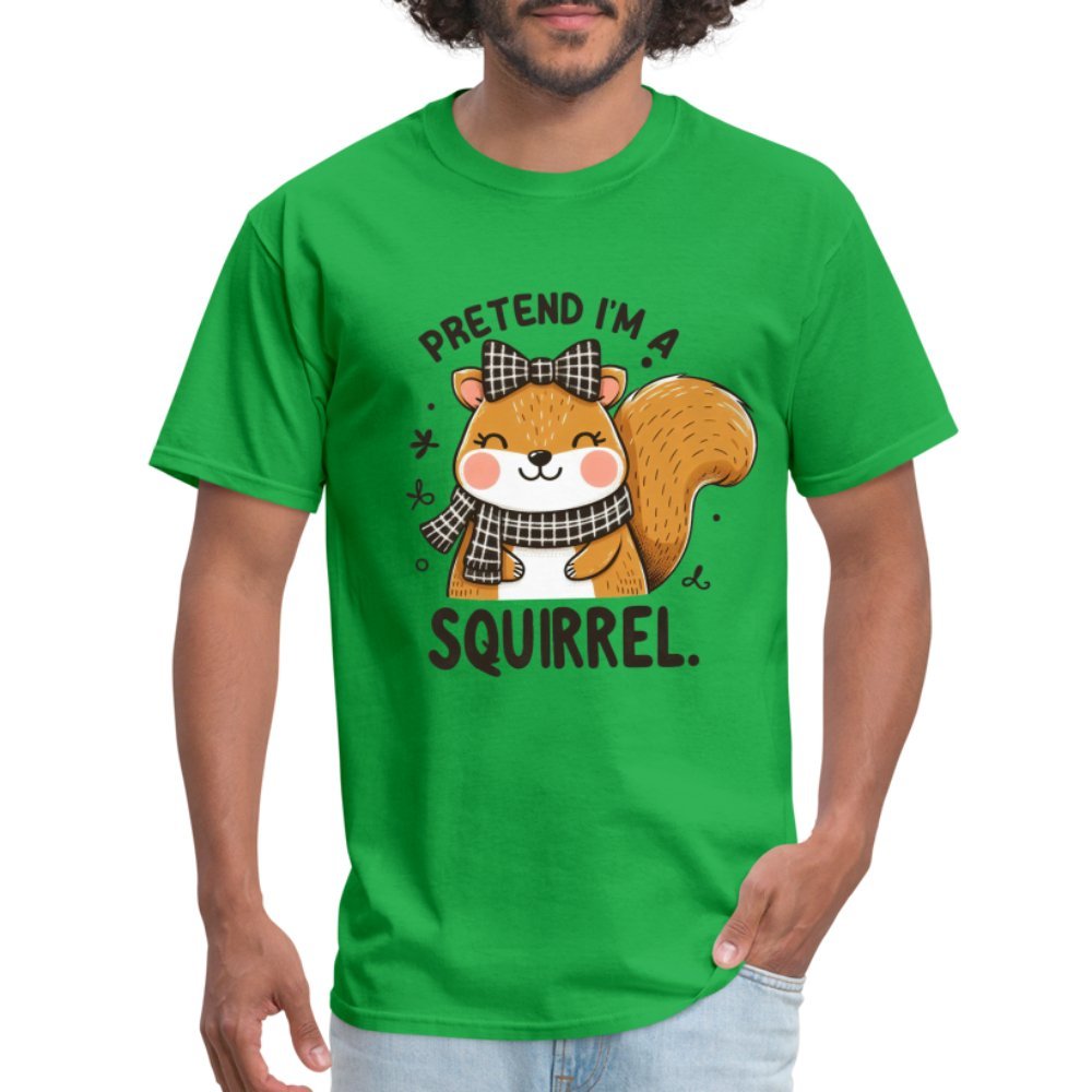 Pretend I'm a Squirrel T-Shirt - bright green