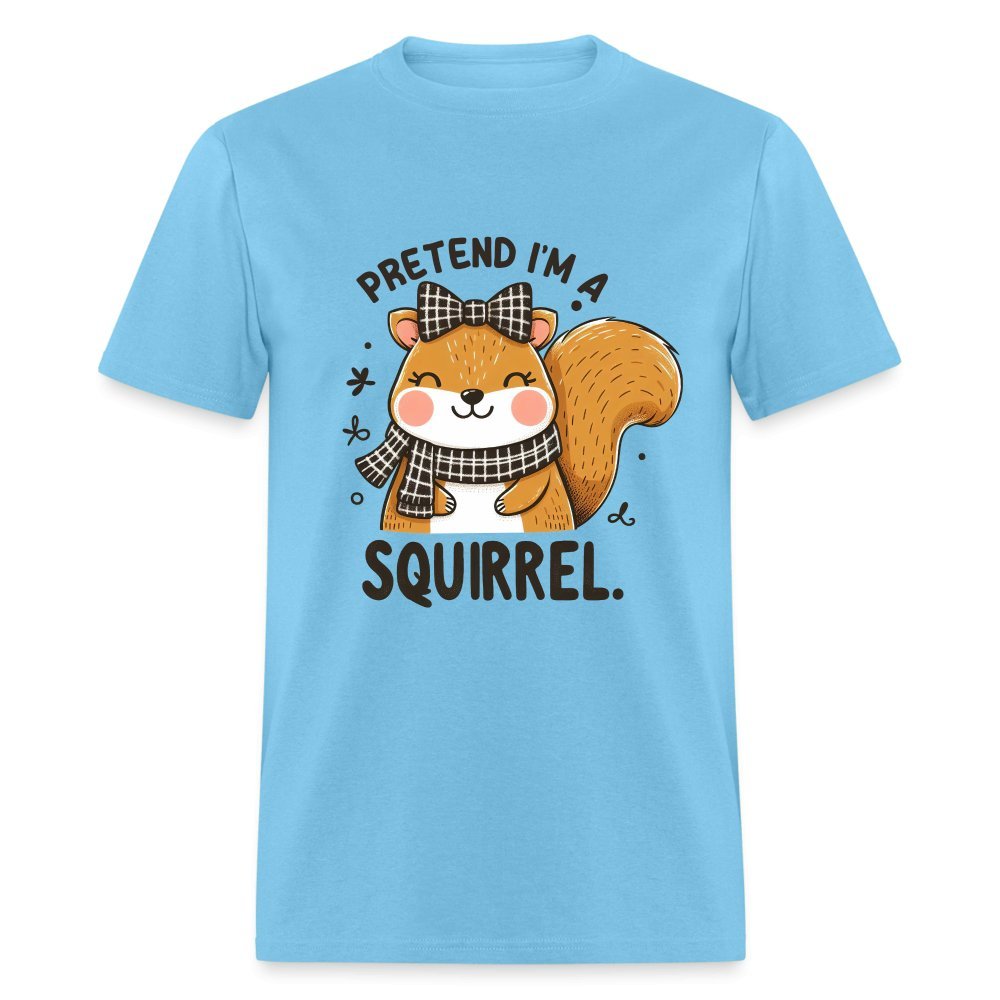 Pretend I'm a Squirrel T-Shirt - pink