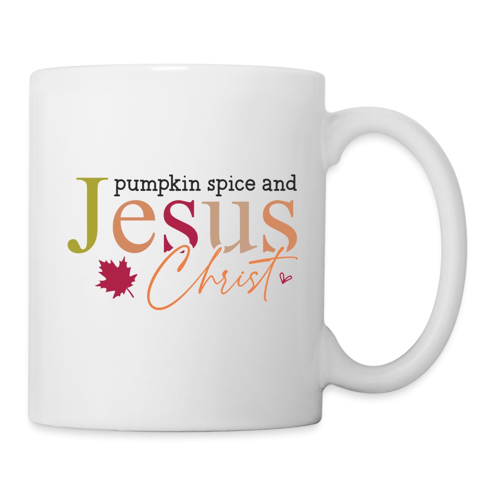 Pumpkin Spice and Jesus Christ Coffee Mug - white