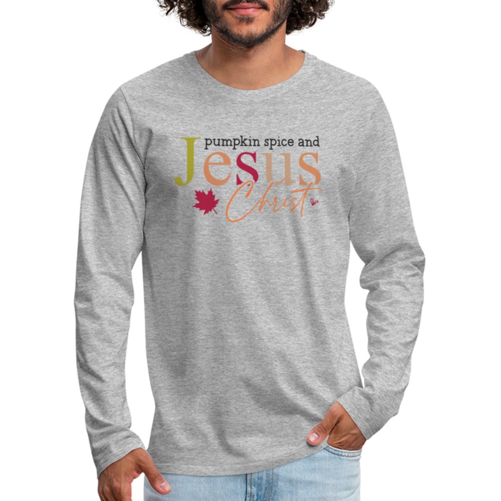 Pumpkin Spice and Jesus Christ Men's Premium Long Sleeve T-Shirt - heather gray