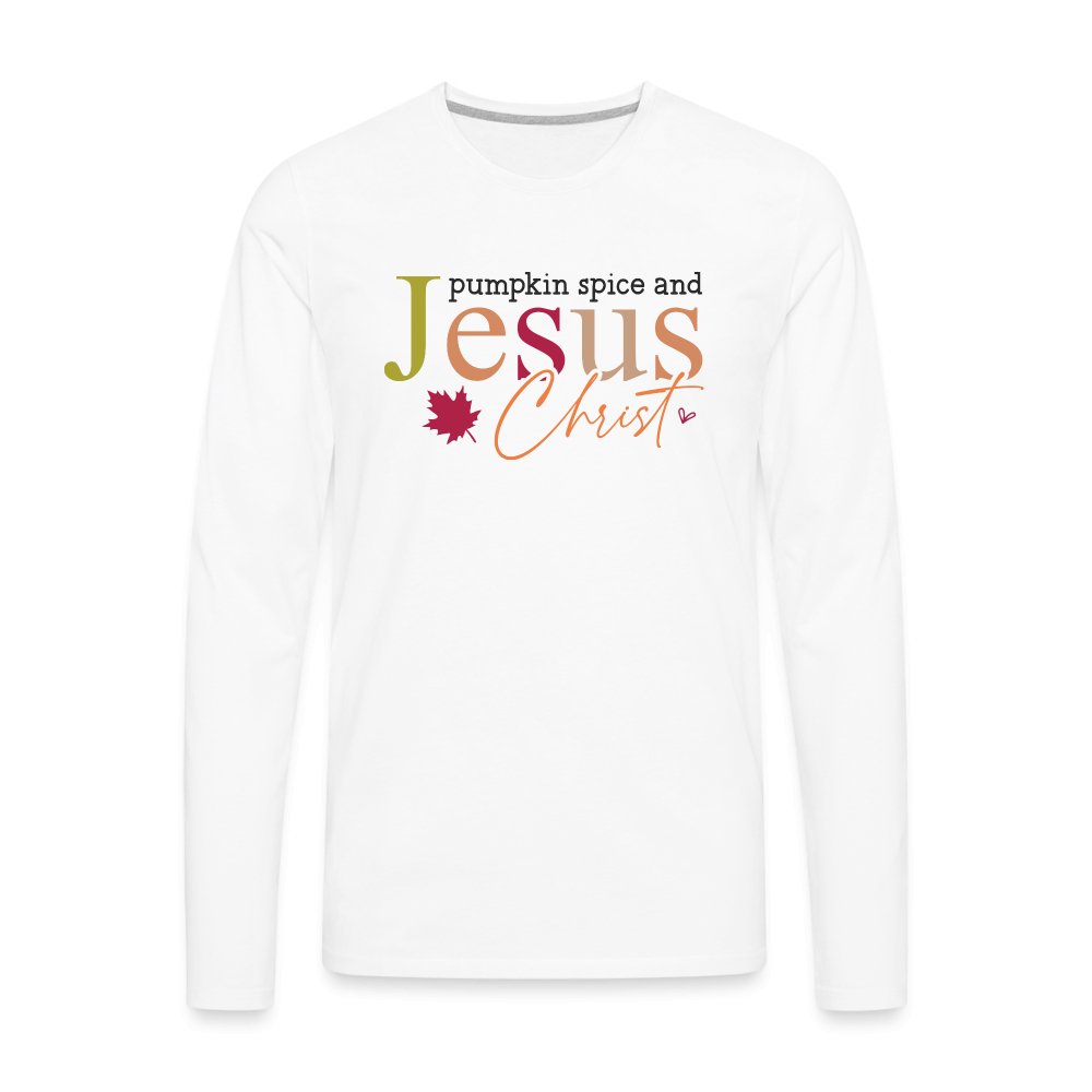 Pumpkin Spice and Jesus Christ Men's Premium Long Sleeve T-Shirt - white