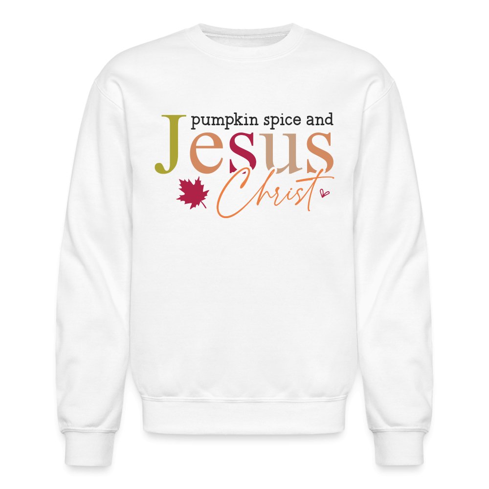 Pumpkin Spice and Jesus Christ Sweatshirt - white