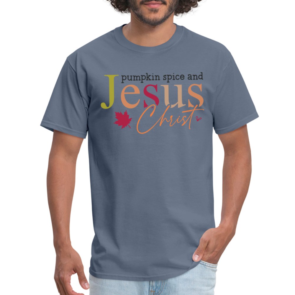 Pumpkin Spice and Jesus Christ T-Shirt - denim