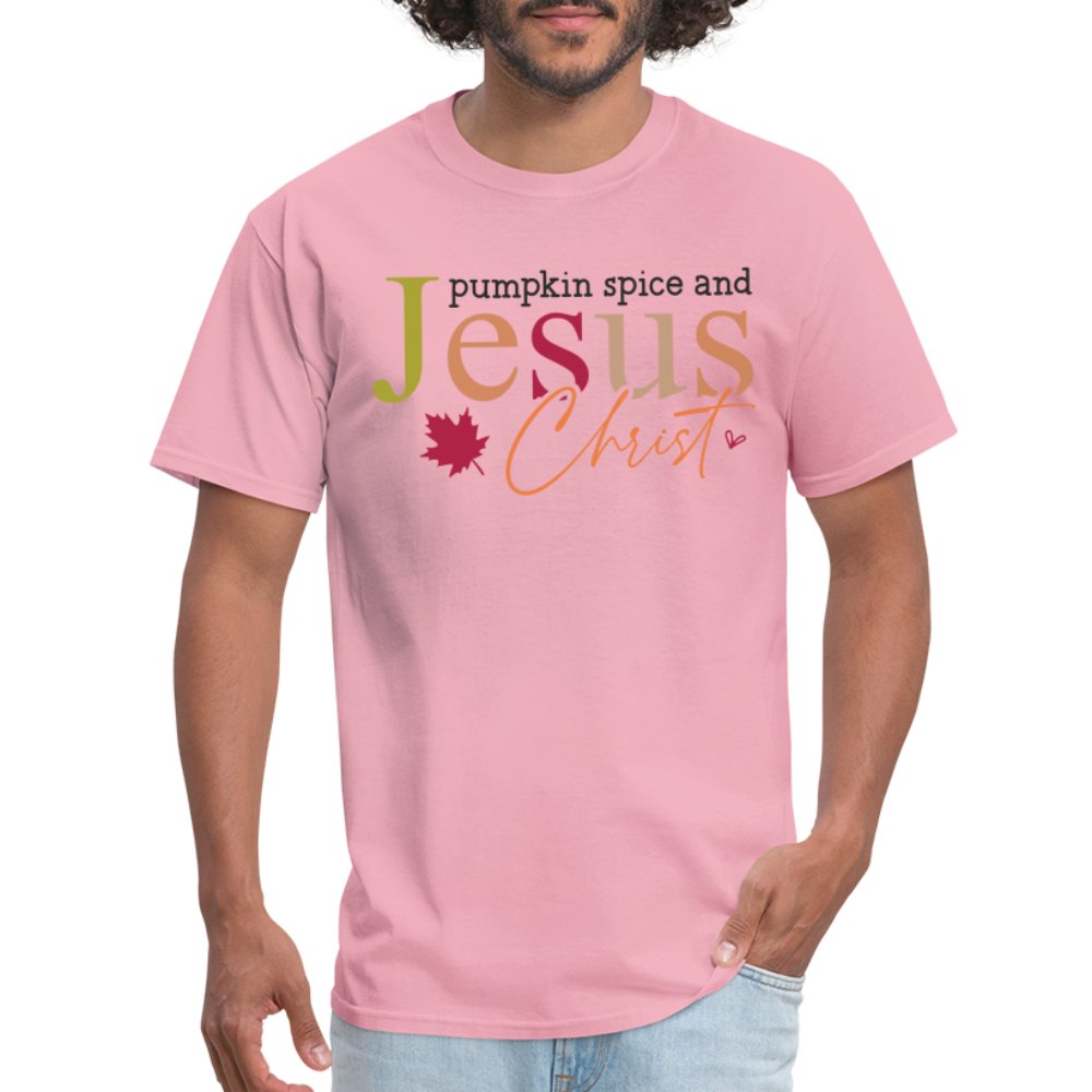 Pumpkin Spice and Jesus Christ T-Shirt - pink