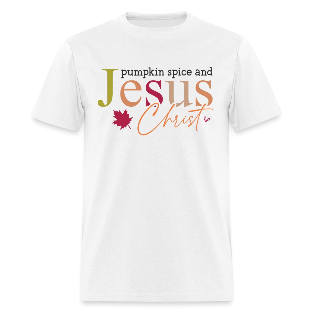 Pumpkin Spice and Jesus Christ T-Shirt - white