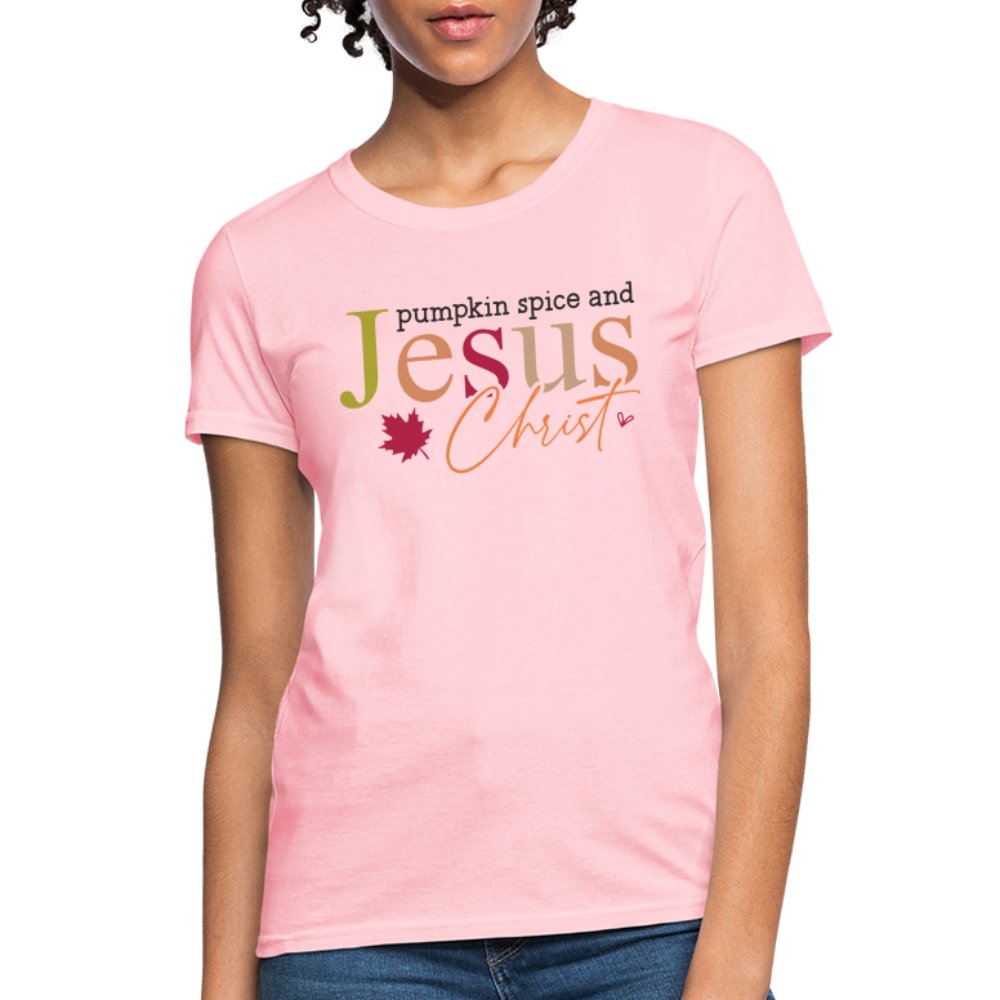 Pumpkin Spice and Jesus Christ Women's Contoured T-Shirt - pink