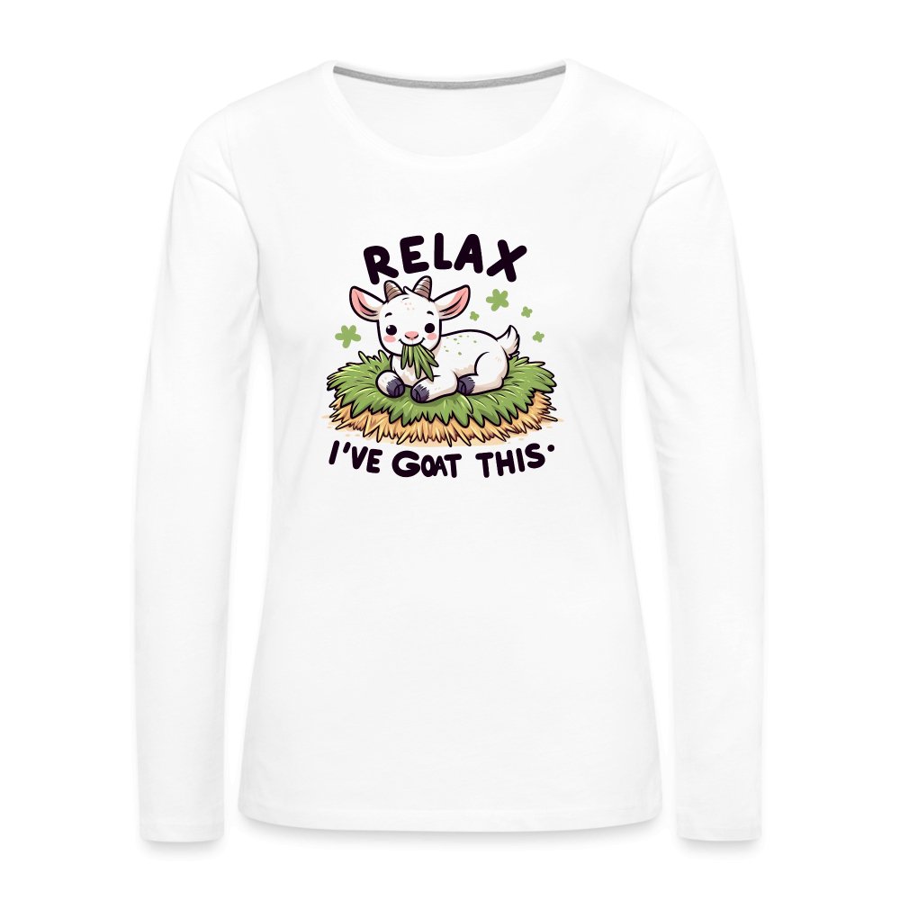 Relax I've Goat This Women's Premium Long Sleeve T-Shirt (Cute Goat) - white