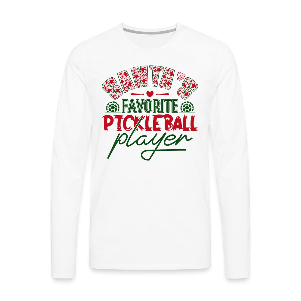 Santa's Favorite Pickleball Player Men's Premium Long Sleeve T-Shirt - white