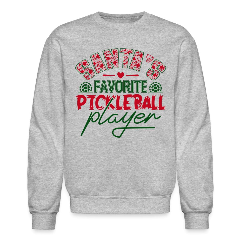 Santa's Favorite Pickleball Player Sweatshirt - heather gray